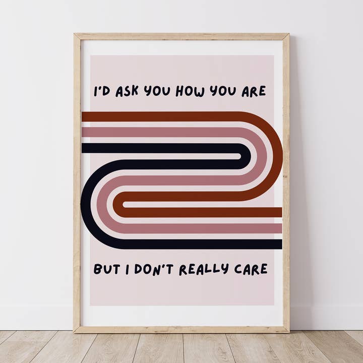 Je ne m'en soucie pas vraiment pour la vente par Chalk & Ivy Prints