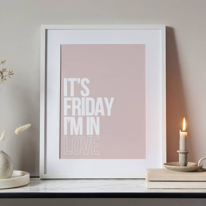 Jennifer Tune - Wholesale Art Print - It's Friday I'm In Love, A4 Print2
