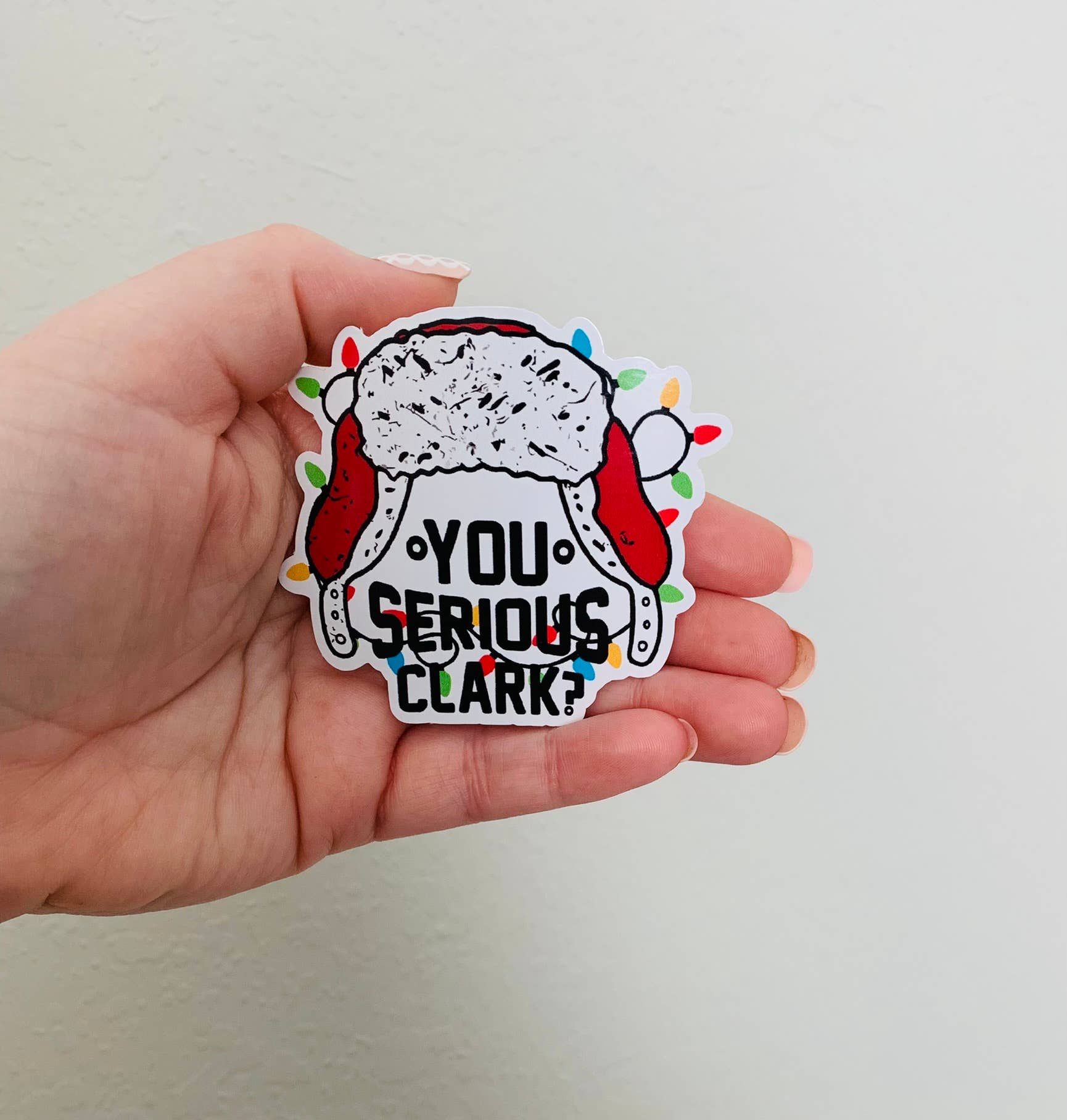 Oily Graphic Creations - Wholesale Sticker - Serious Clark-Christmas Vacation Sticker/Magnet