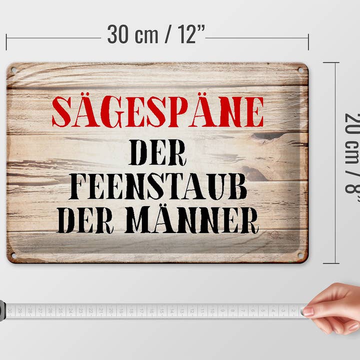 Femer - Wholesale Sign - Metal sign saying 30x20cm Sawdust fairy dust of men3