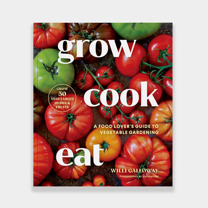 Grow Cook Eat: A Food Lover's Guide to Vegetable Gardening for wholesale by Blue Star Press