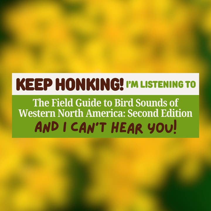 Keep Honking! West Bumper Sticker for wholesale by weneedtogooutside