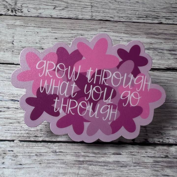 Groei door wat je doormaakt, groeisticker voor wholesale door The Teaching Duo