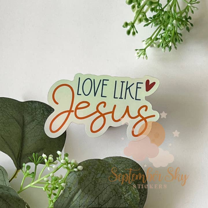 Love Like Jesus | Autocollant imperméable | Autocollant hydrofuge | Eau pour la vente par September Sky Stickers