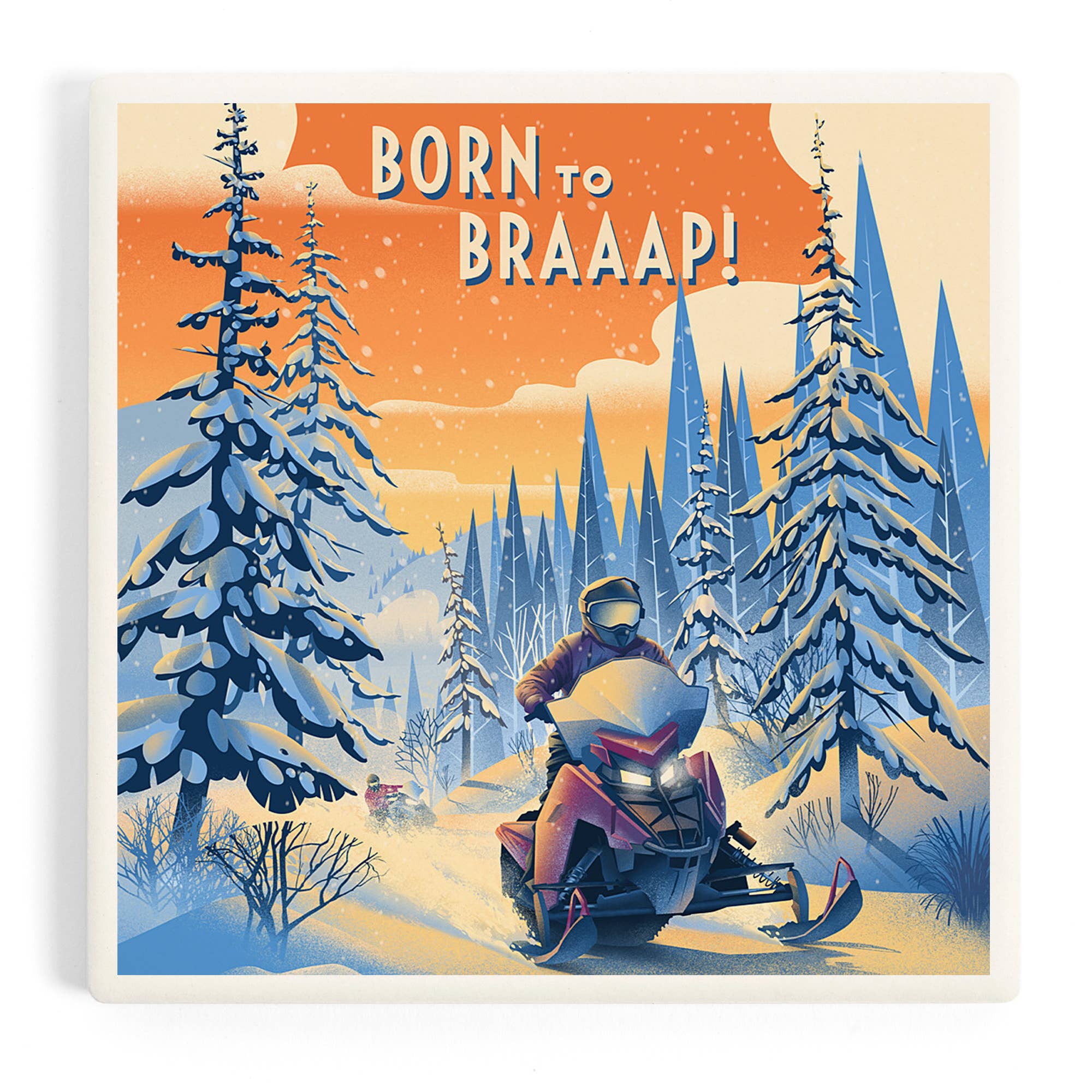 Lantern Press - Venta al por mayor Posavasos - POSAVASOS DE CERÁMICA Nacido para Braaap!, Motonieve0