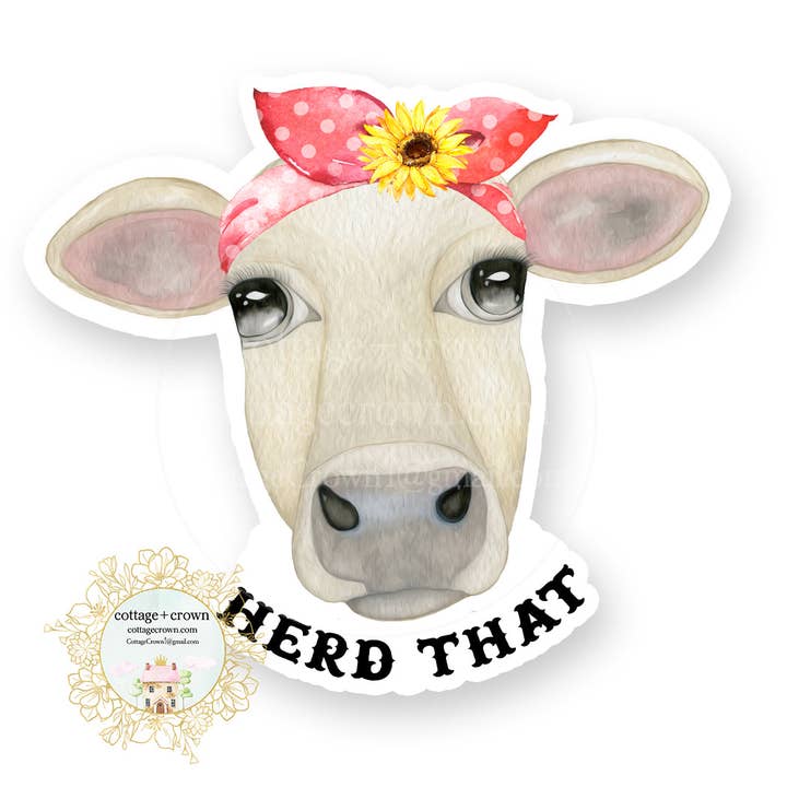 Cow Herd That Farm Animal Farmhouse Vinyl Sticker Heard That for wholesale by cottage + crown