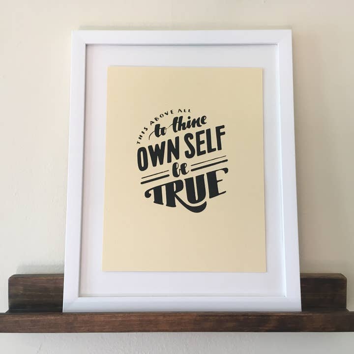 To Thine Own Self Be True 8.5x11 Print for wholesale by The Curio Table