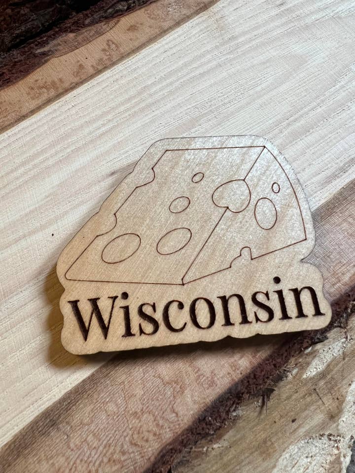 Cheese Magnet - Wisconsin - Personalized for wholesale by Lauren's Custom Creations