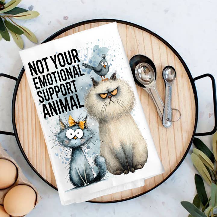Cat Not Your Support Animal Tea Towel for wholesale by Avery Lane Gifts