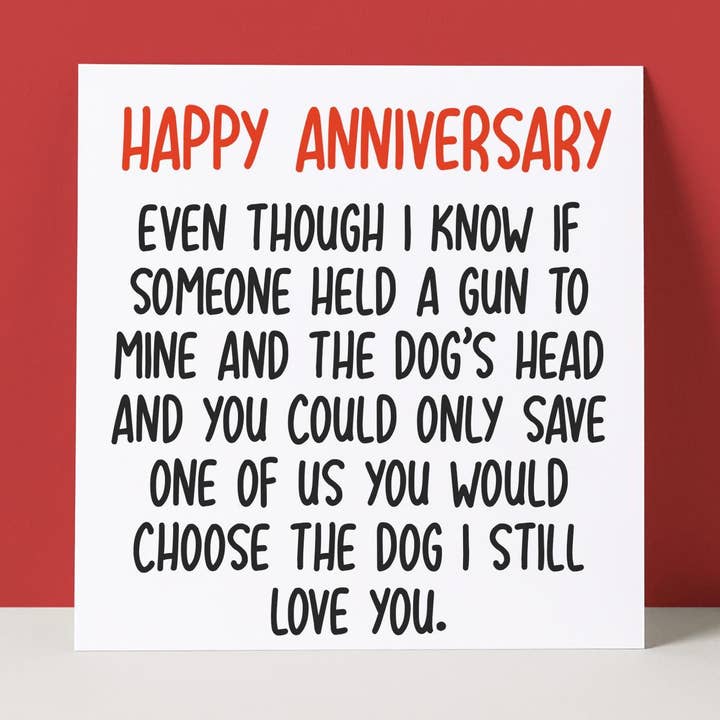 CHOOSE THE DOG - ANNIVERSARY CARD for wholesale by Pack a Punch Designs