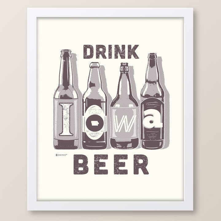 Drink Iowa Beer Print for wholesale by Bozz Prints