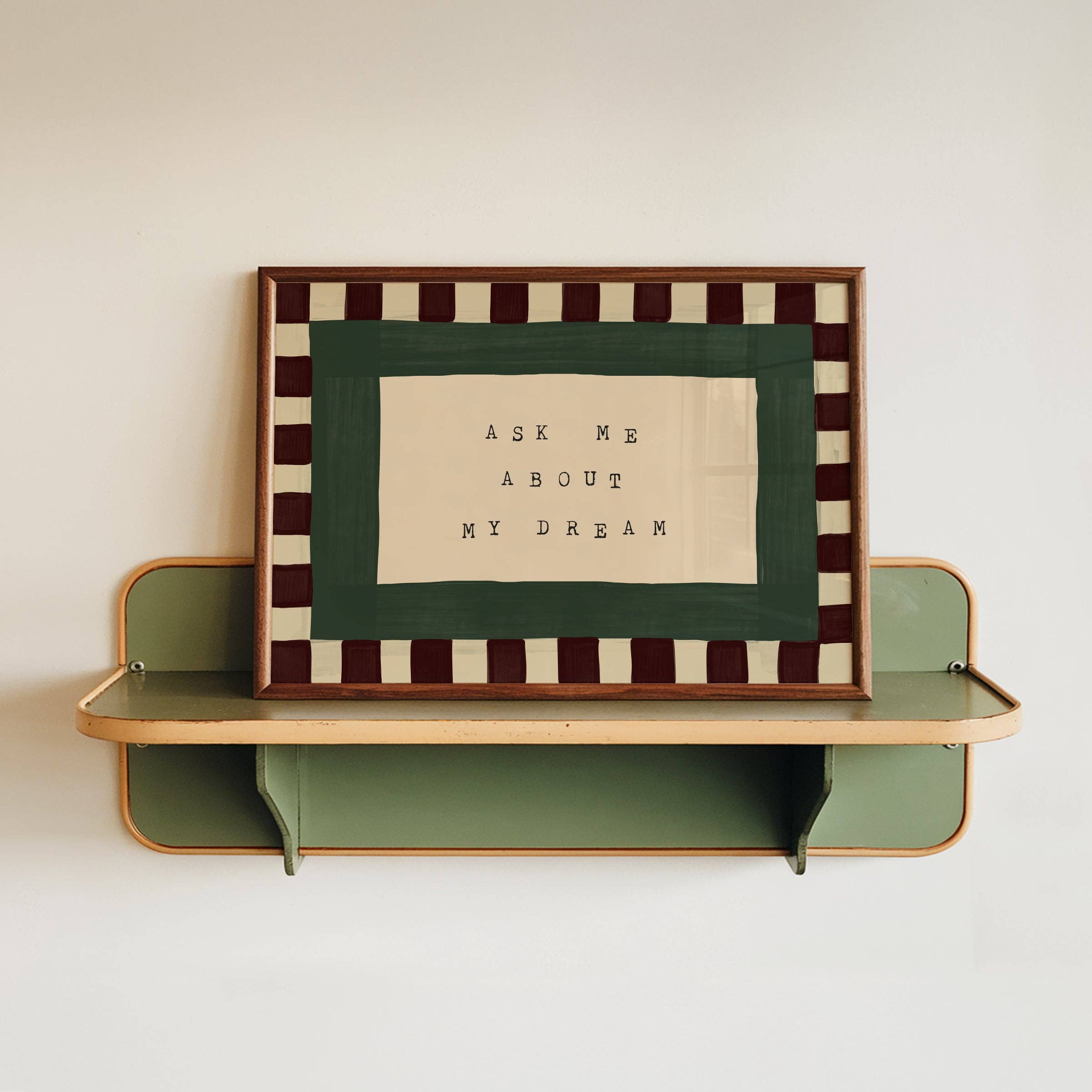 Lune Club - Wholesale Art Print - Ask Me About My Dream Poster6