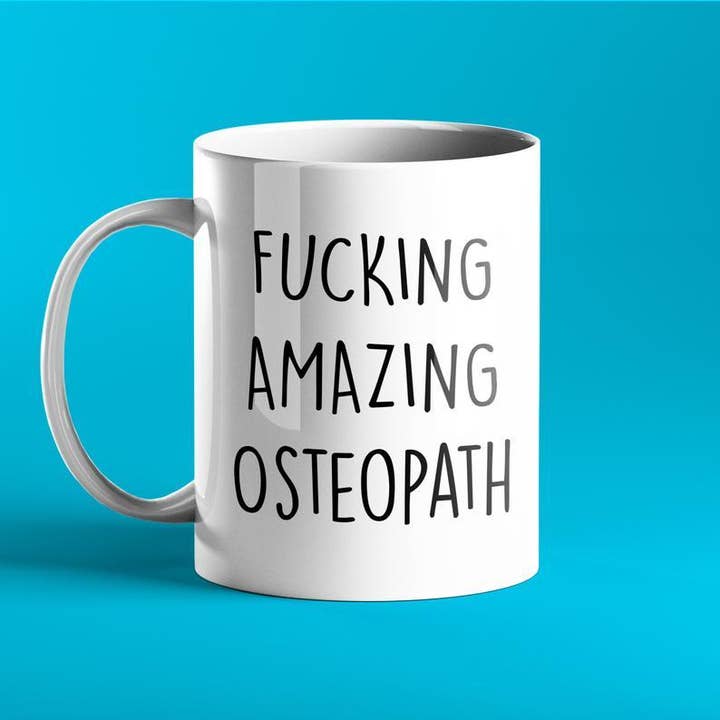Tasse Fucking Amazing Ostéopathe pour la vente par Prickly Cards