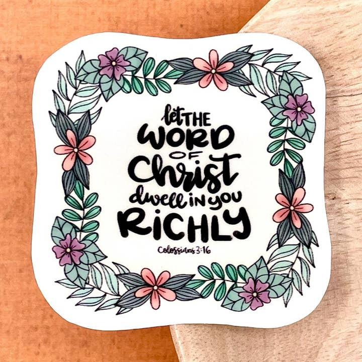 Colossians 3:16, Waterproof Floral Sticker for Laptops for wholesale by Living Vertical Shop