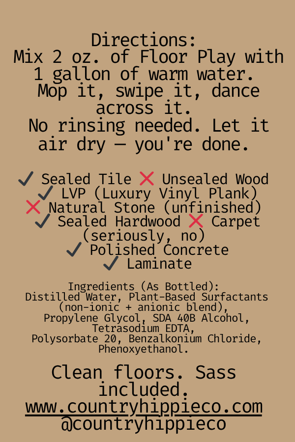 Country Hippie Co. - Wholesale Multi-Surface Cleaner - FLOOR PLAY Mop Soap 16 oz.12