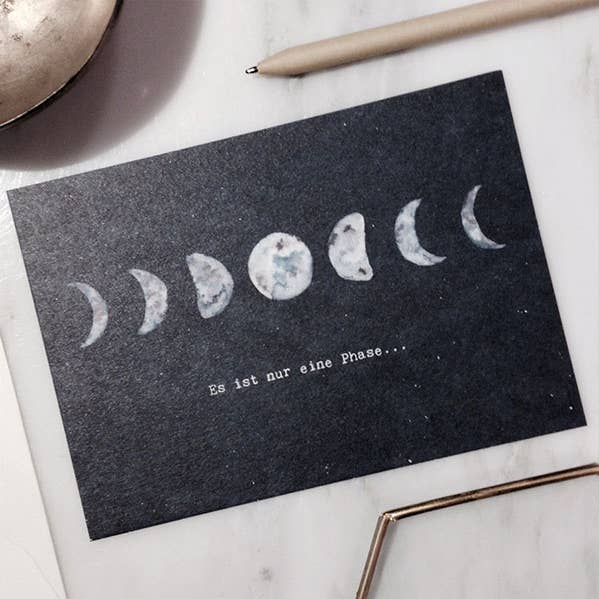 Anna Cosma - Wholesale Postcard - ES IST NUR EINE PHASE... - CARD - GERMAN VERSION - MOND1