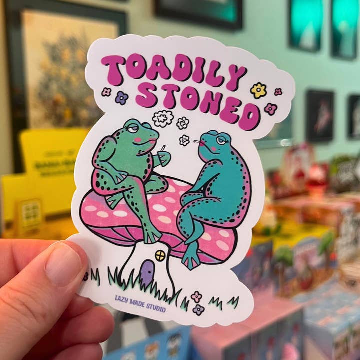 Toadily Stoned Waterproof Sticker for wholesale by Lazy Made Studio