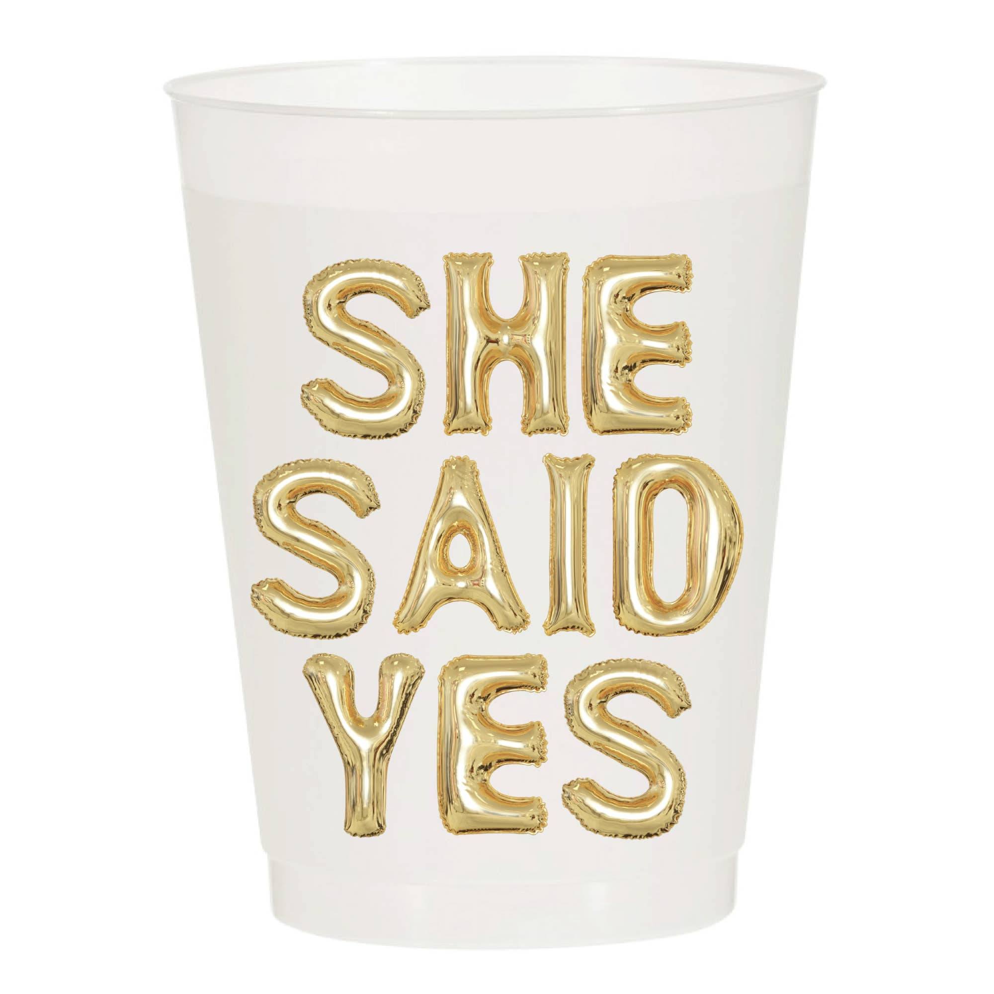 Sip Hip Hooray - Wholesale Disposable Cup - She Said Yes Gold  Frosted Cups - Weddinng0