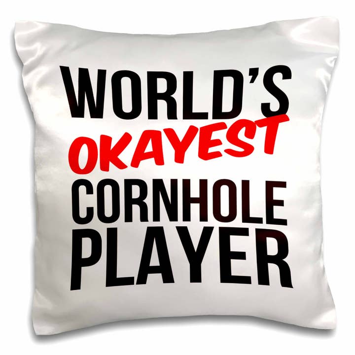 3dRose, Worlds Okayest Cornhole Player, Pillow Case for wholesale by 3dRose