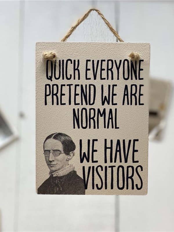We Have Visitors - Wooden mini-sign for wholesale by THE WOODEN POSTCARD COMPANY