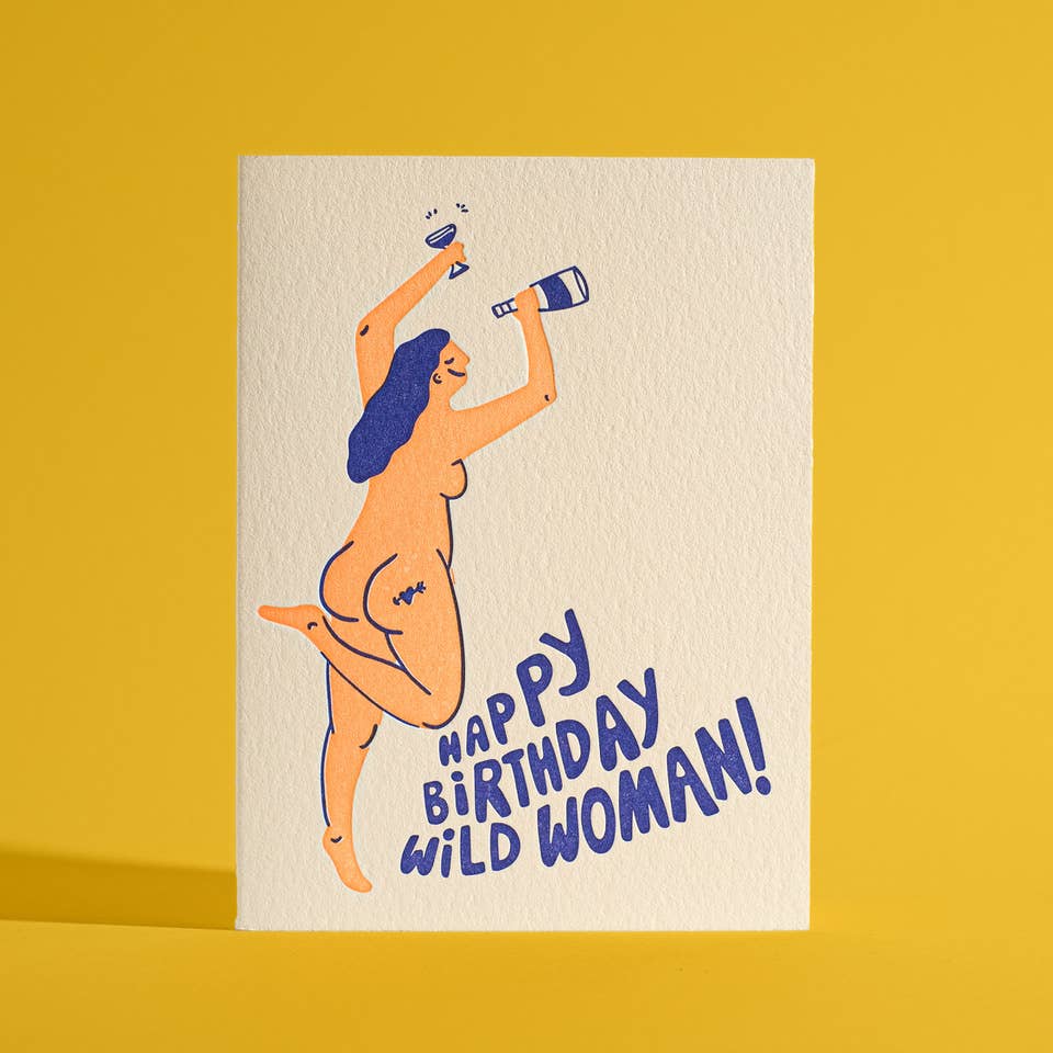 Half Pint Studio - Wholesale Birthday Card - Happy Birthday Wild Woman Letterpress Greeting Card