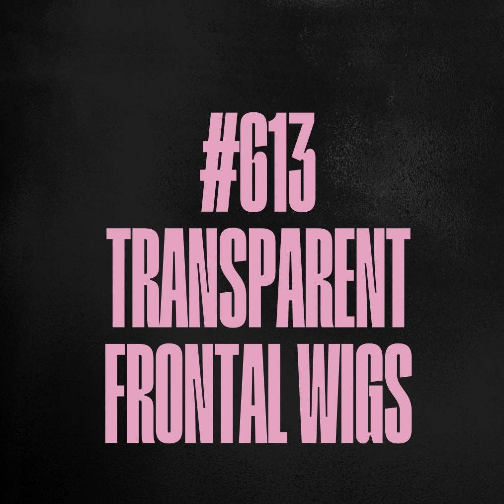 Thee SlayWay Bundles LLC - Wholesale Hair Extensions - (#613) Transparent Frontal Wigs