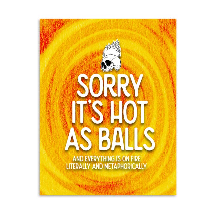 Sorry, het is een Hot as Balls-kaart voor wholesale door Chaos Engine (formerly Eyedot Creative)