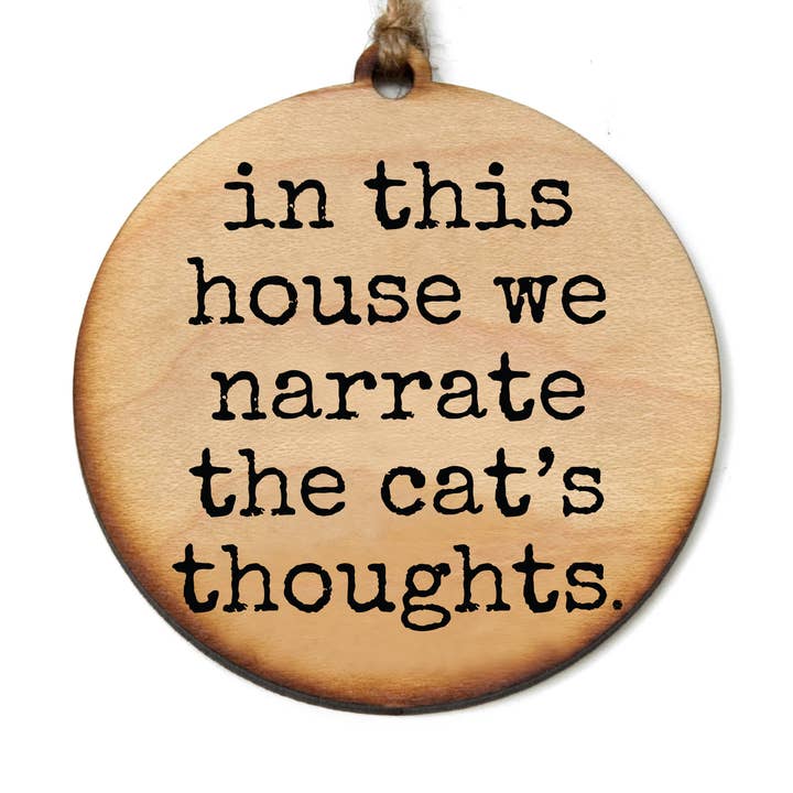 Narrate The Cat's Thoughts Cat Christmas Ornaments for wholesale by Driftless Studios