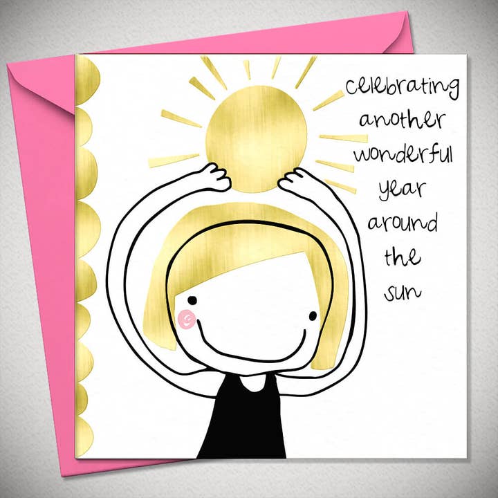 celebrating another wonderful year around the sun (GG03) for wholesale by Bexy Boo Ltd