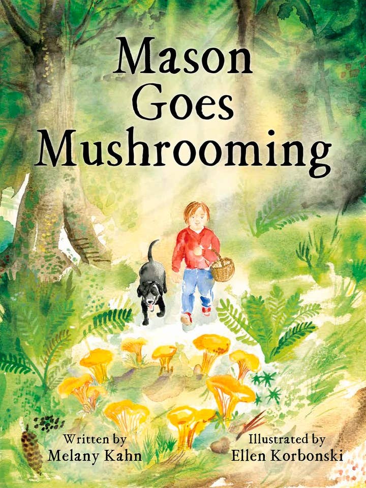 Mason Goes Mushrooming for wholesale by Independent Publishers Group