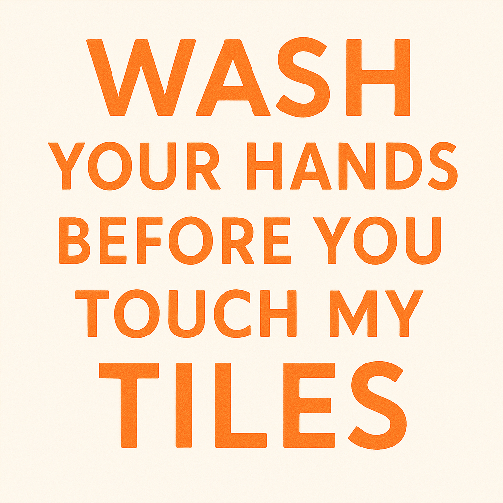 1111 Elm Candle & Soap Shoppe - Wholesale Bar Soap - Wash Your Hands Before You Touch My Tiles Text Soap - 7 colors6