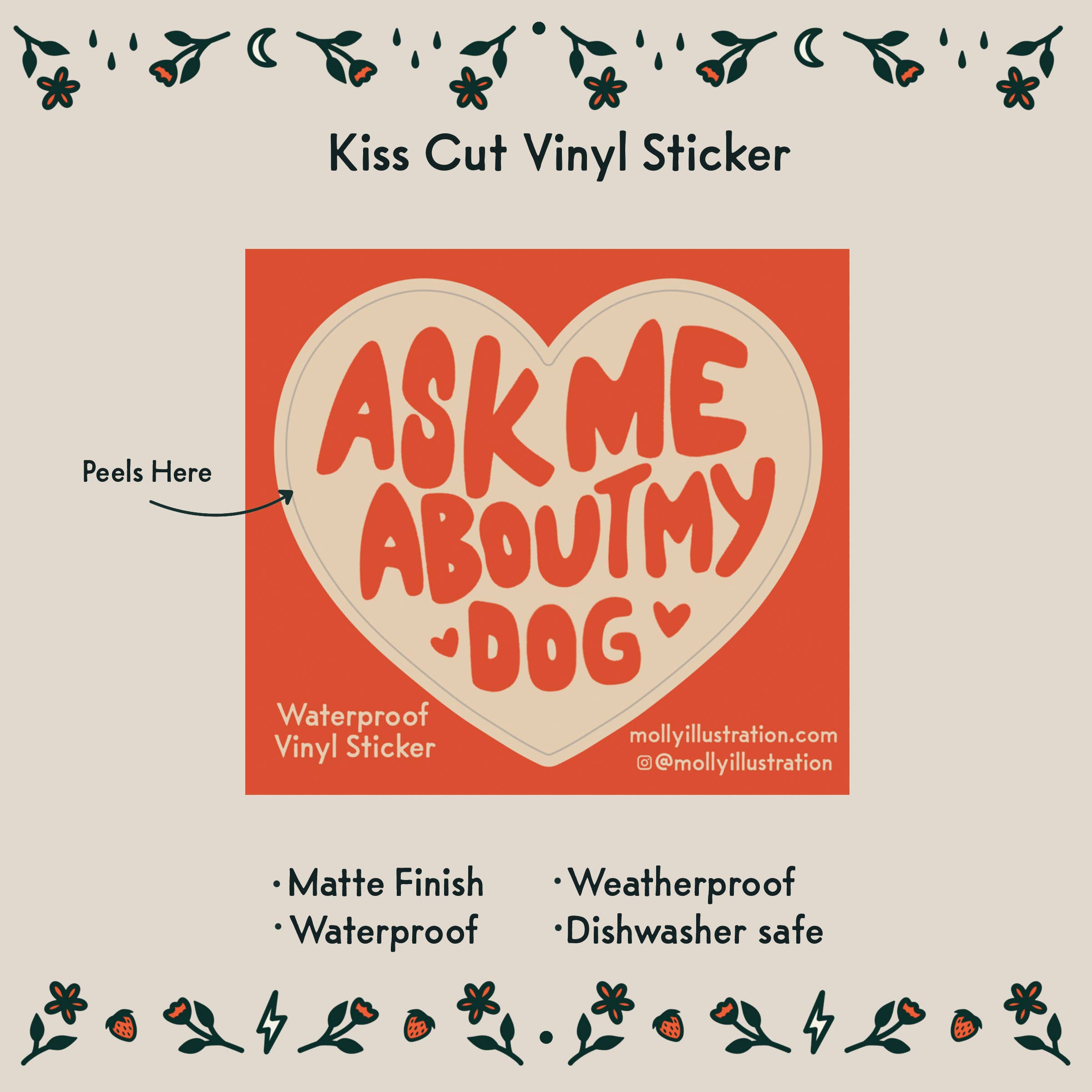 Molly Illustration - Wholesale Sticker - Ask Me About My Dog Waterproof Vinyl Sticker1
