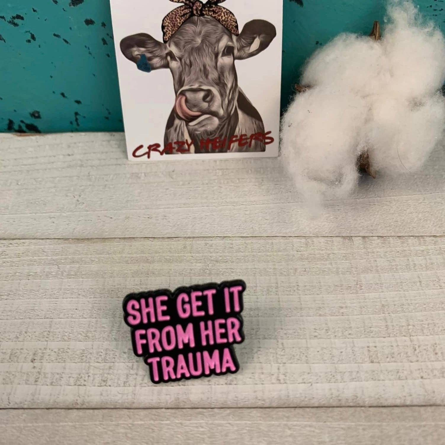 Crazy Heifers Wholesale - Wholesale Lapel Pin/Button - Trendy Lapel Pins V25