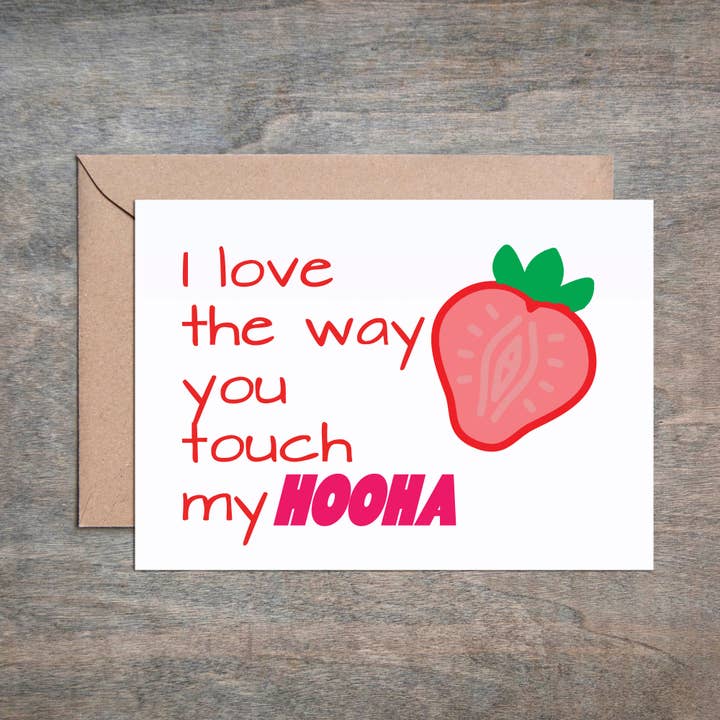 I Love the Way You Touch My Hooha Funny Love Card for wholesale by Crimson and Clover Studio