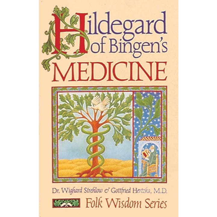 Hildegard of Bingen's Medicine by Dr. Wighard Strehlow for wholesale by Simon & Schuster