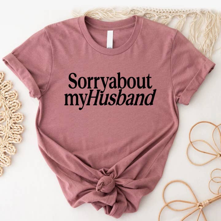 STARCHIS - Wholesale Screen Printed T-Shirt - Women's - STS-P7191 Sorry about my husband Graphic t-shirt3