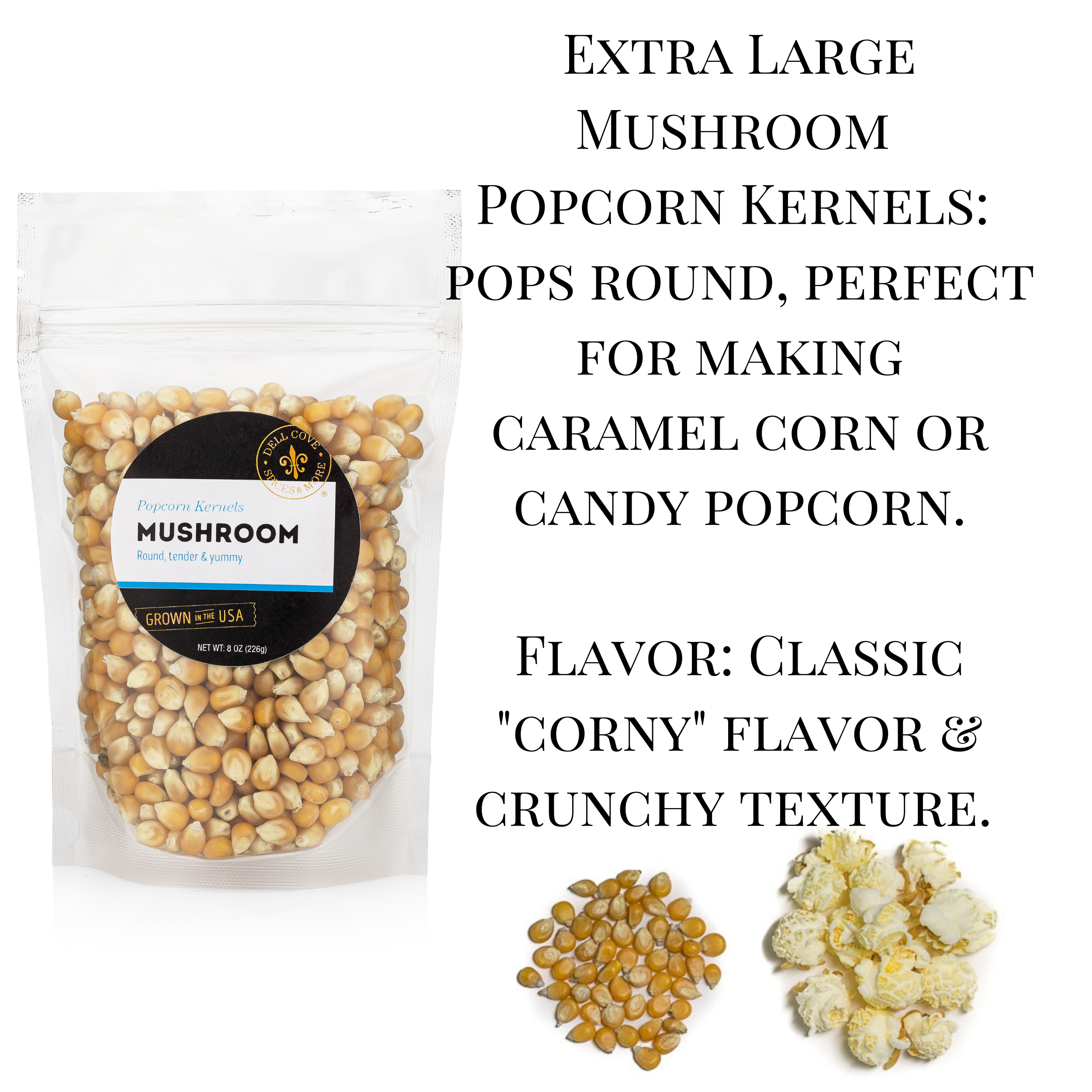 Dell Cove Spices & More Co. - Wholesale Popcorn Kernels - Mushroom Popcorn Kernels - Half Pound - Extra Large Pop Corn1
