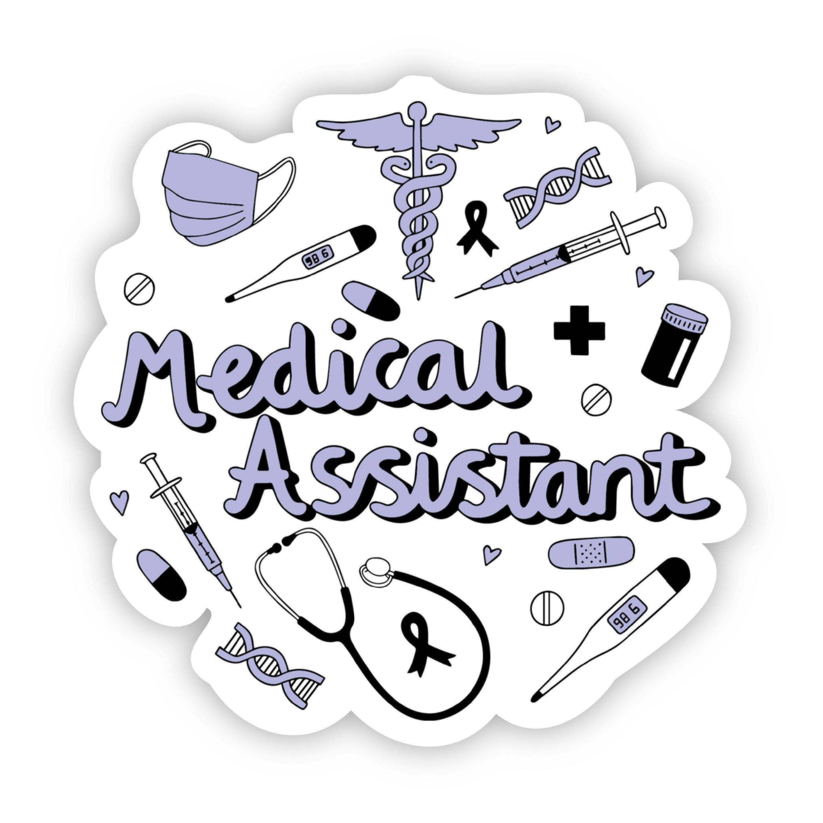 Big Moods - Wholesale Sticker - Medical Assistant Sticker0