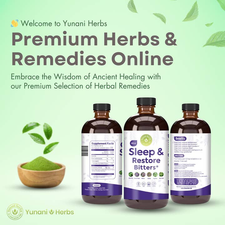 Yunani Herbs & essential Oils - Wholesale Oral Supplement/Vitamin - Sleep & Restore Bitters6