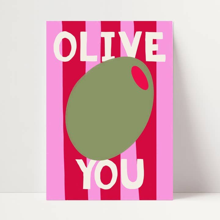 Olive You Print for wholesale by Mia Rose Studio
