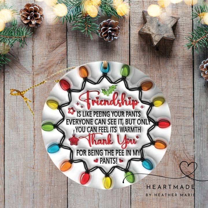 Pee Pants Vänskaps 3D-prydnad för wholesale av Heartmade By Heather Marie, LLC
