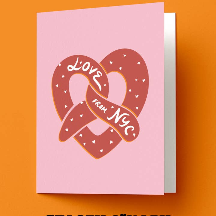 Stacey O'Nary - Wholesale Love Card - Love From NYC Pretzel Valentine’s Day Card2