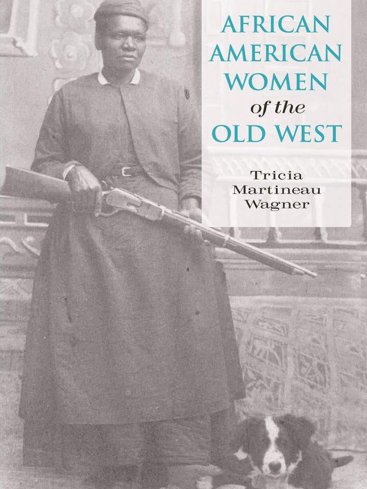 African American Women of the Old West, First Edition for wholesale by National Book Network