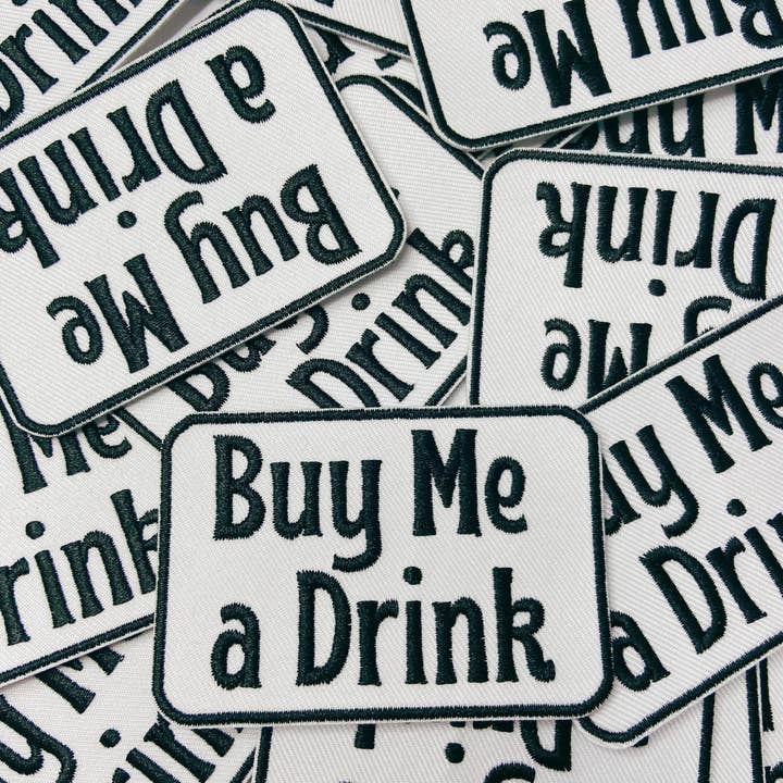TEELUX - Wholesale Patch - 3" Buy Me a Drink - White & Black - Embroidered Hat Patch