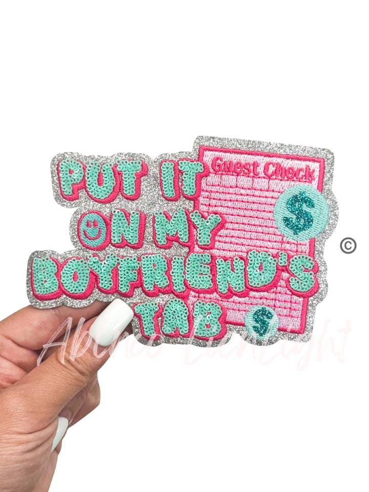 Guest Check Put It On My Boyfriends Tab Sequin Embroidery Pa for wholesale by ABLNco