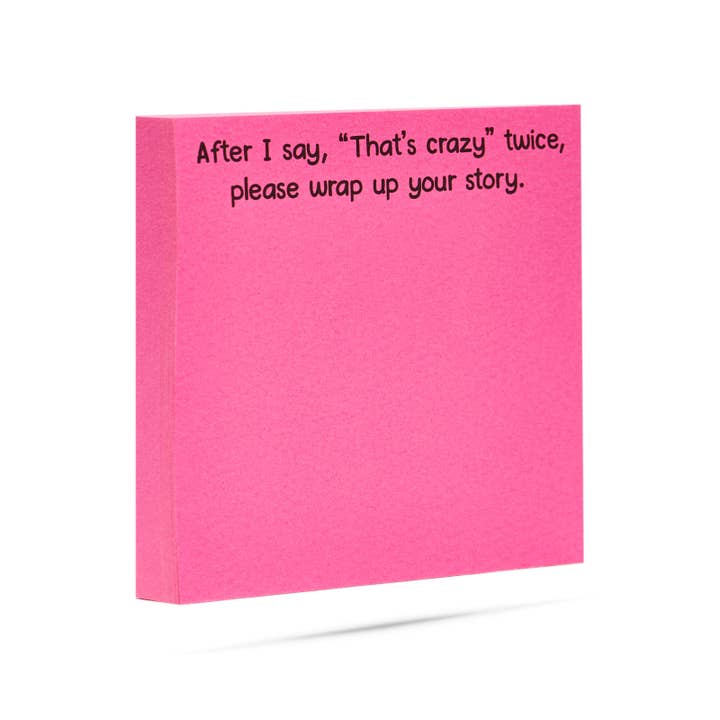 ellembee gift – wholesale Sticky notes – After I say "That's crazy" twice, wrap it up | sticky notes
