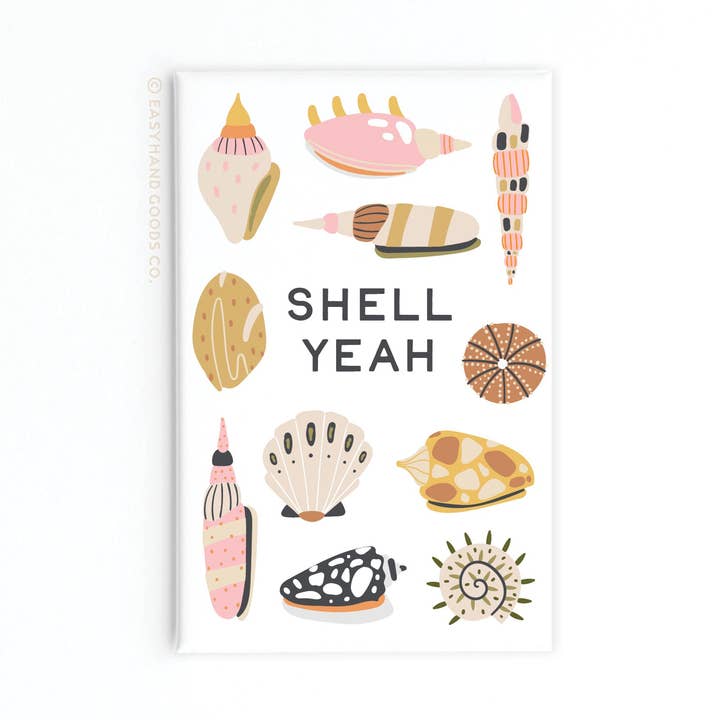 Shell Yeah Refrigerator Magnet for wholesale by Easyhand Goods – formerly Onderkast