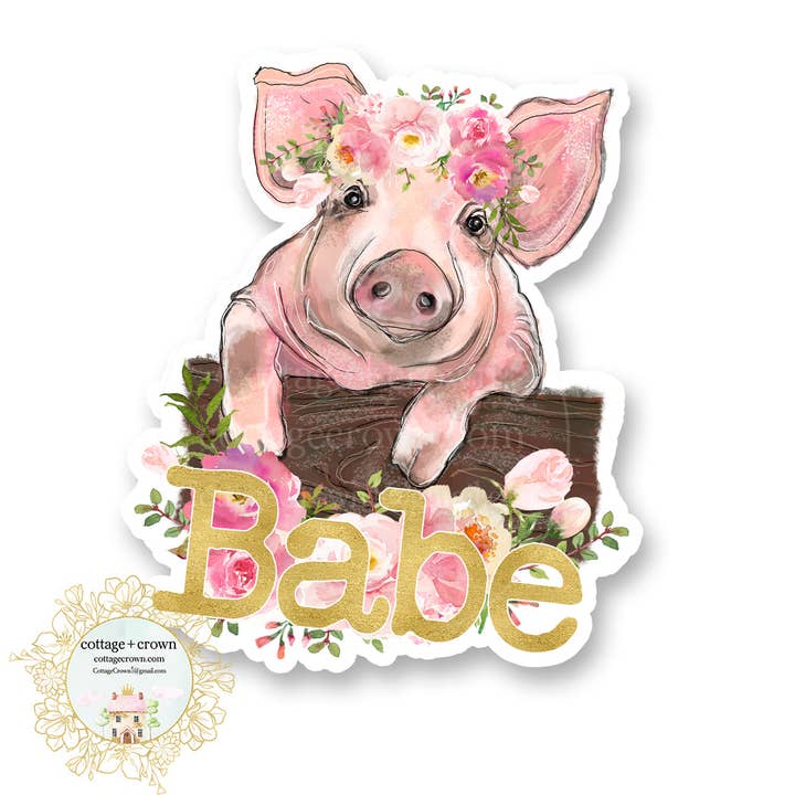 Autocollant en vinyle Pig - Babe - Farm Animal Farmhouse pour la vente par cottage + crown