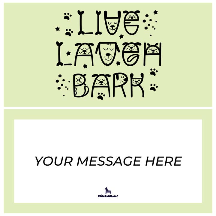 Piñatagrams - Wholesale Pet Treats - Dog - Live Laugh Bark Pupyata (Dog Treats)