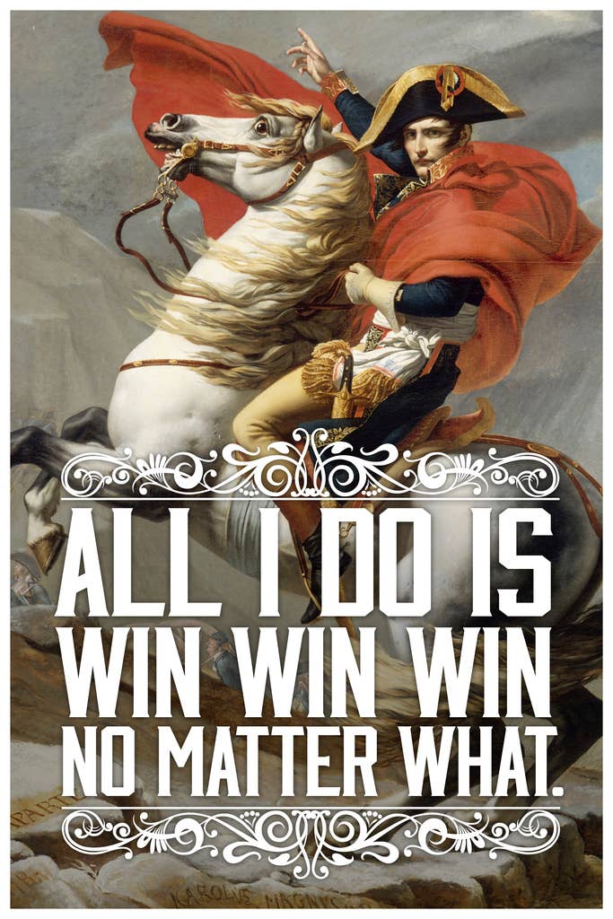 Multi Color All I Do Is Win Win Win No Matter What Napoleon Quote Poster  for wholesale on Faire0
